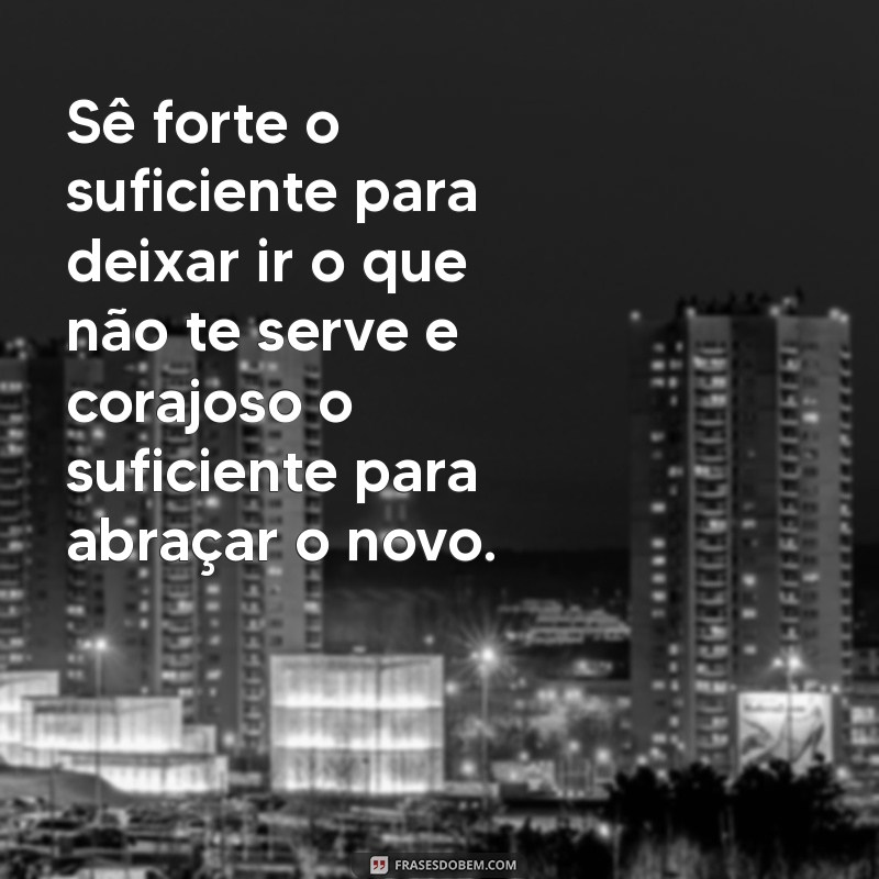 Desperte Sua Força Interior: Como Ser Forte e Corajoso na Vida Diária 