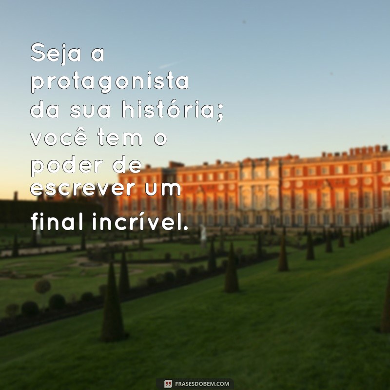 Frases Inspiradoras para Motivar sua Namorada e Fortalecer o Relacionamento 