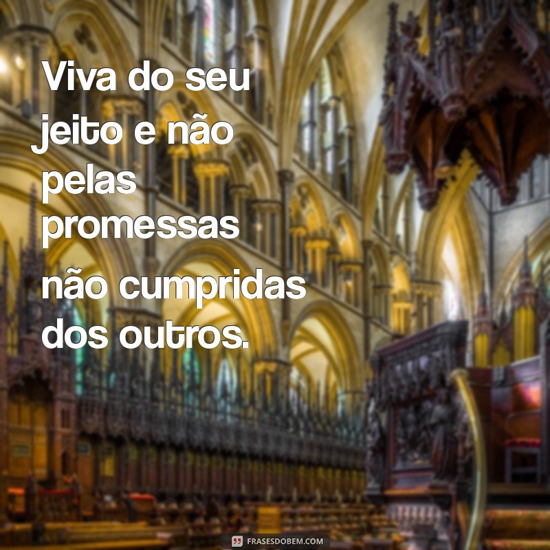 Aprenda a Não Esperar Nada de Ninguém: Libertando-se das Expectativas 