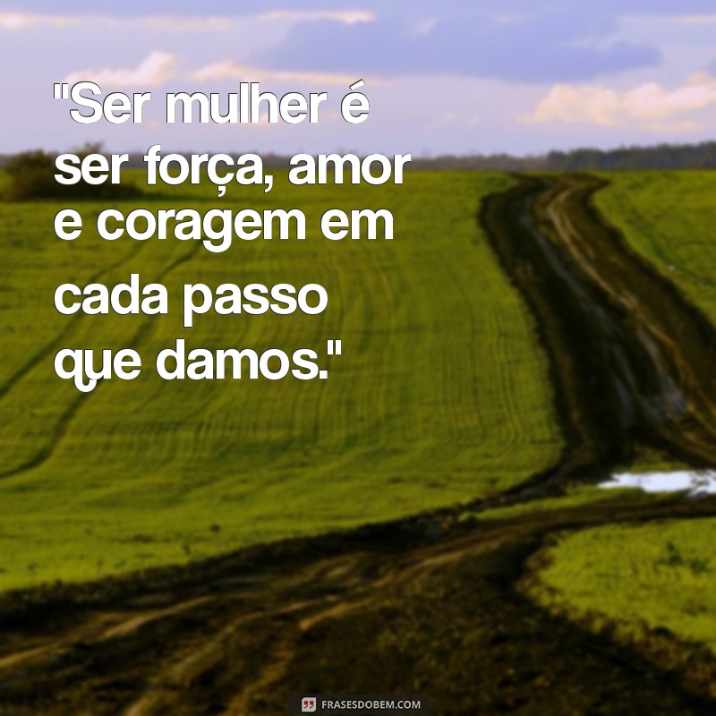 frases para o dia da mulher 