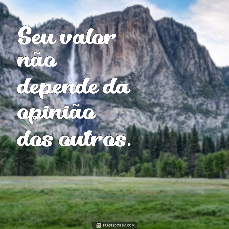 Frases Inspiradoras para Cuidar da Sua Saúde Mental 