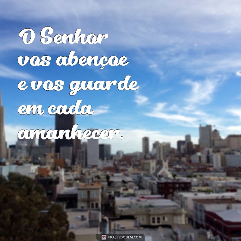 Significado e Reflexão sobre O Senhor Vos Abençoe e Vos Guarde: Uma Mensagem de Esperança 