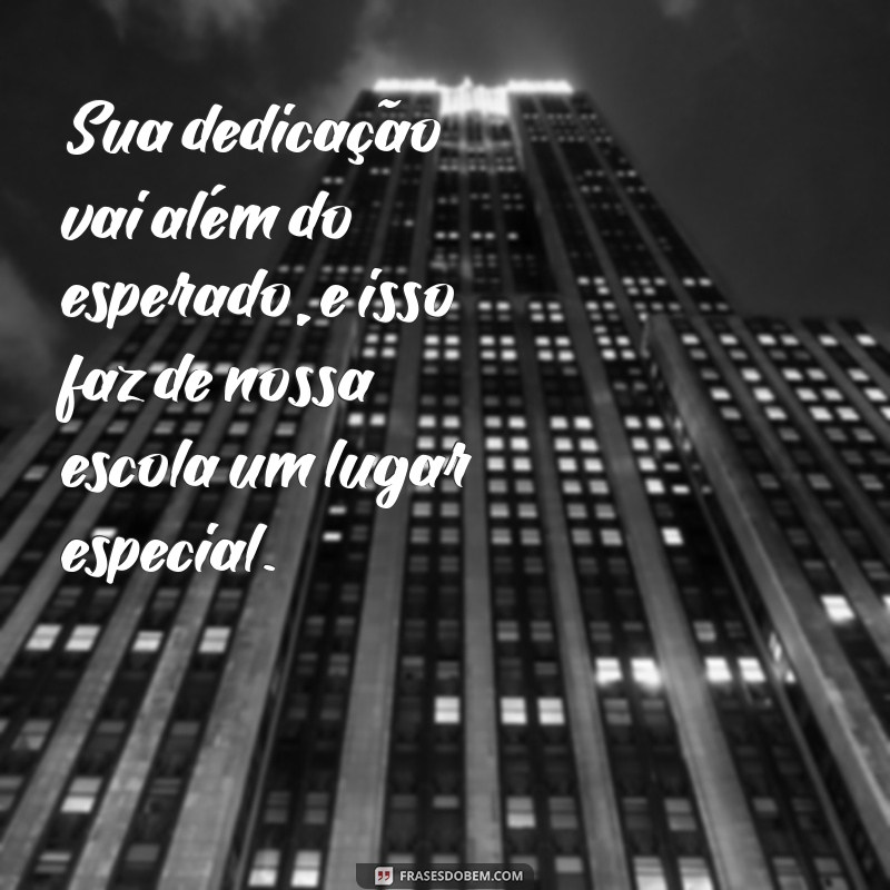 Como Escrever uma Mensagem Impactante para o Diretor Escolar: Dicas e Exemplos 