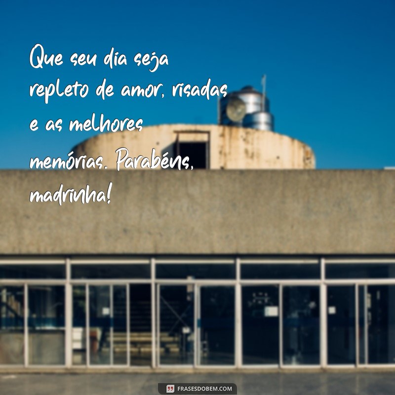 Frases Inspiradoras para Parabenizar sua Madrinha em Ocasiões Especiais 