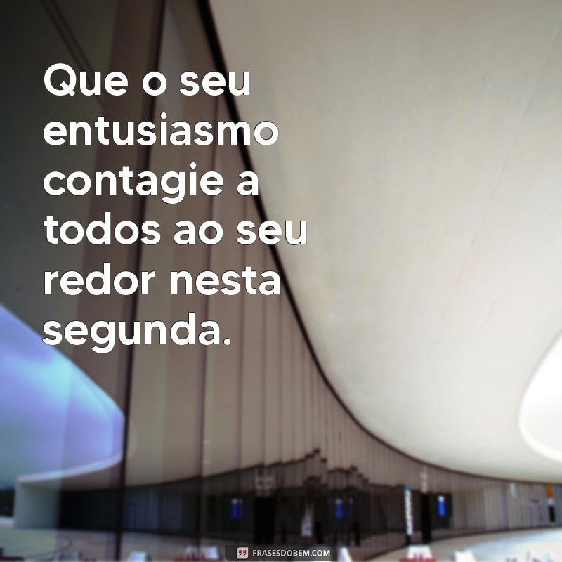 20 Frases Motivacionais para Começar a Semana com Energia na Segunda-feira 