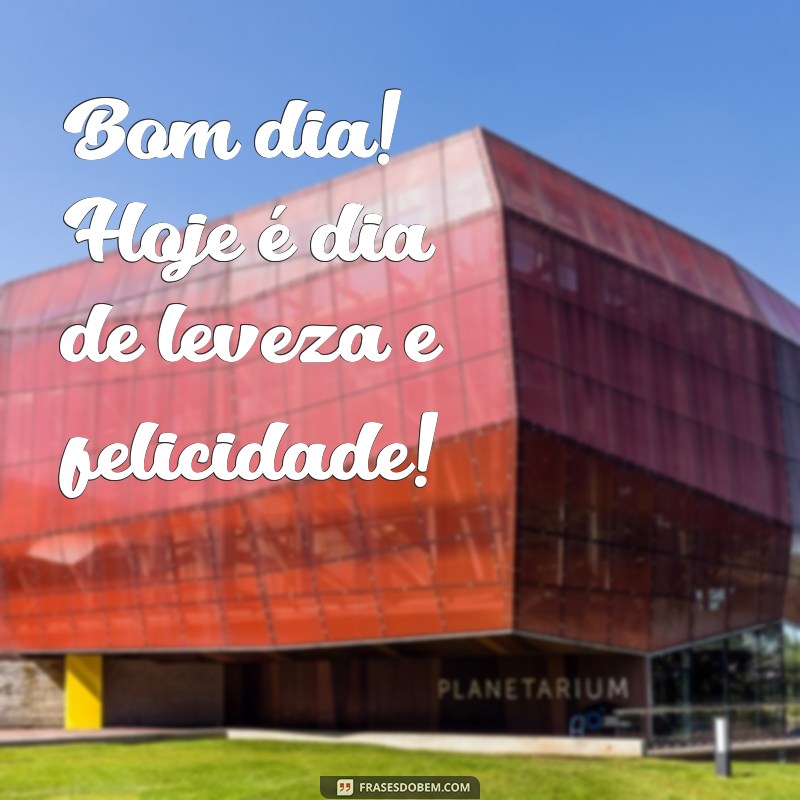 Mensagens Inspiradoras de Bom Dia para uma Sexta-Feira Alegre 