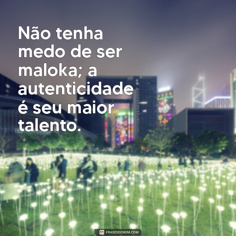 Frases Inspiradoras sobre Progresso para Malokas: Transforme sua Mentalidade 