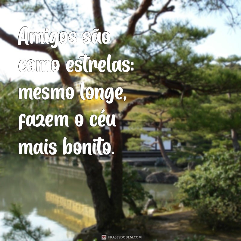 Celebrando o Dia do Amigo: Frases Inspiradoras para Comemorar a Amizade 