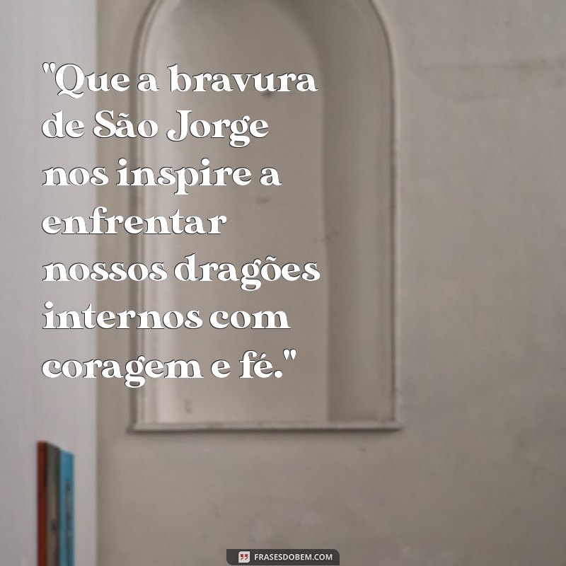 mensagem de são jorge guerreiro 