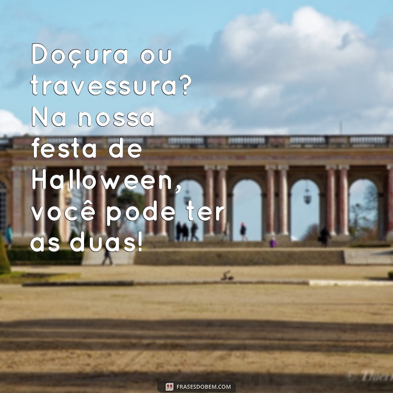 Descubra as melhores frases para convites assustadoramente divertidos de Halloween 