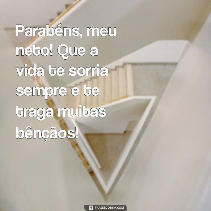 As Melhores Frases de Aniversário para Celebrar Seu Neto 