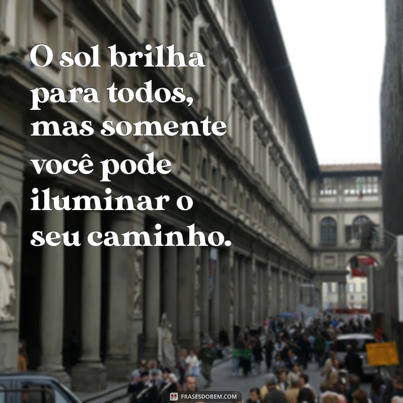 Frases Inteligentes de Bom Dia: Inspire Seu Dia com Sabedoria 