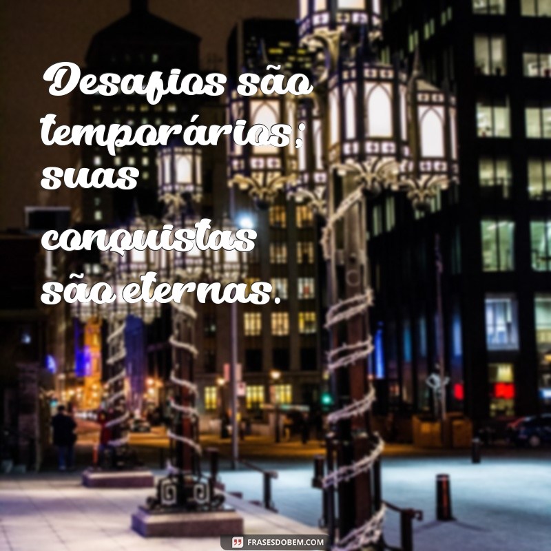 Frases Inspiradoras do Dia para Aumentar sua Motivação no Trabalho 