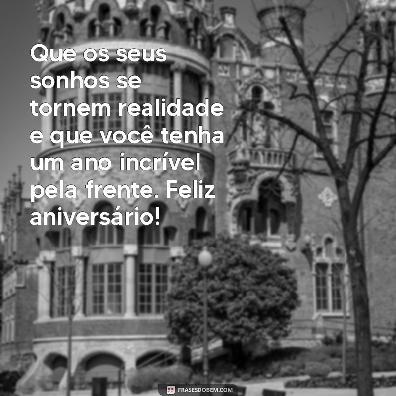 Mensagens de Feliz Aniversário: Frases Criativas para Celebrar Seu Dia Especial 