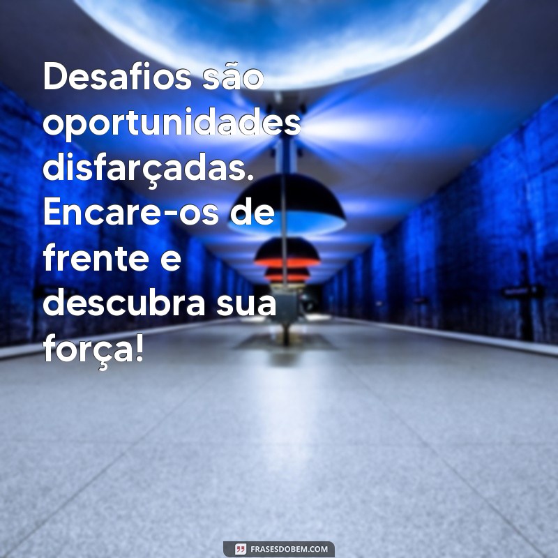 Mensagem Motivacional do Dia: Inspire-se e Transforme Sua Rotina 