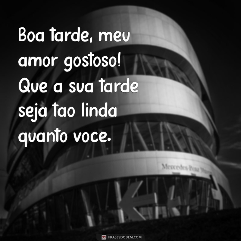 Encante Seu Amor com uma Mensagem de Boa Tarde: Frases para Sorrir e Amar 