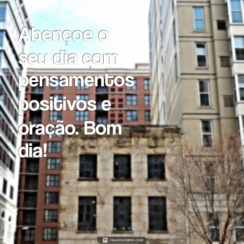 10 Mensagens de Bom Dia Religiosas para Compartilhar no WhatsApp 