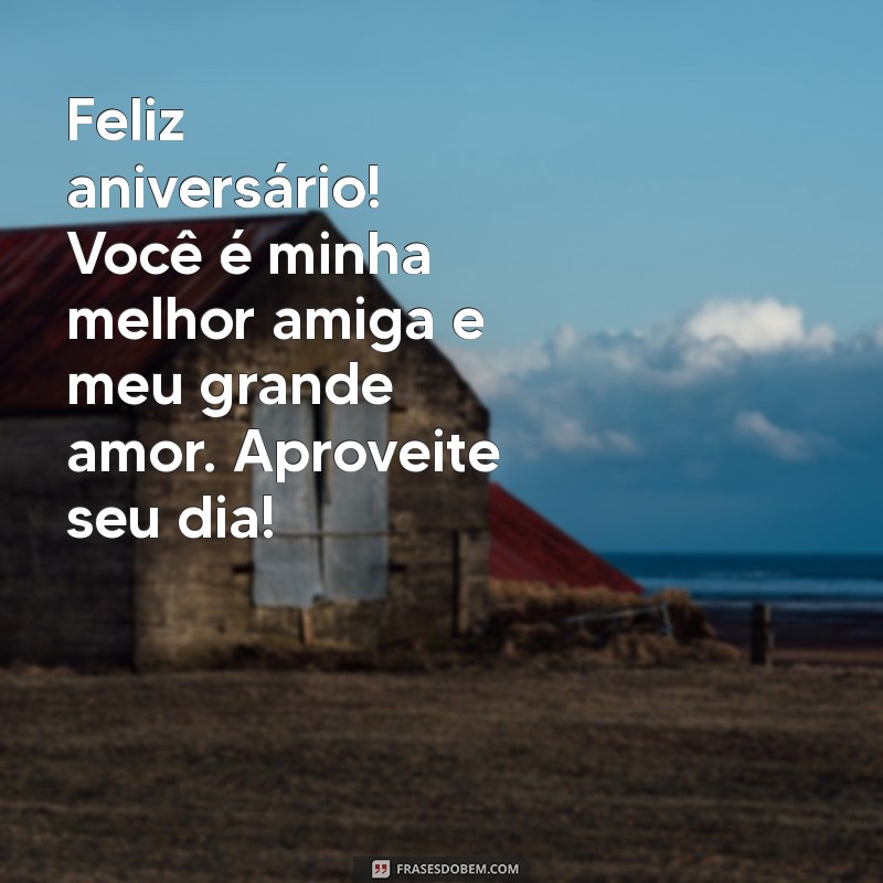 Mensagens Curtas e Fofo para Desejar Feliz Aniversário à Namorada 