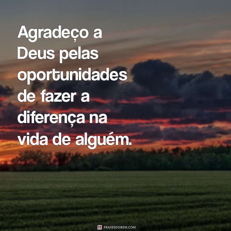 10 Maneiras Inspiradoras de Agradecer a Deus Todos os Dias 