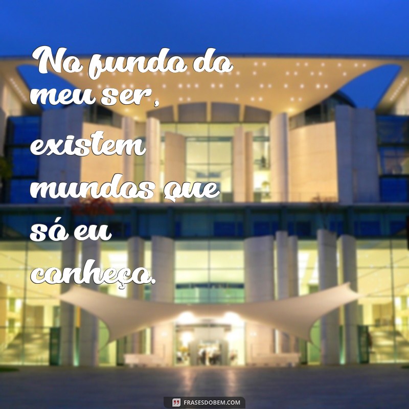 Frases Inspiradoras para Viver em Off e Encontrar a Sua Tranquilidade 