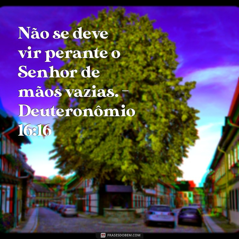 Os Melhores Versículos Bíblicos Sobre Ofertas: Inspiração e Generosidade 