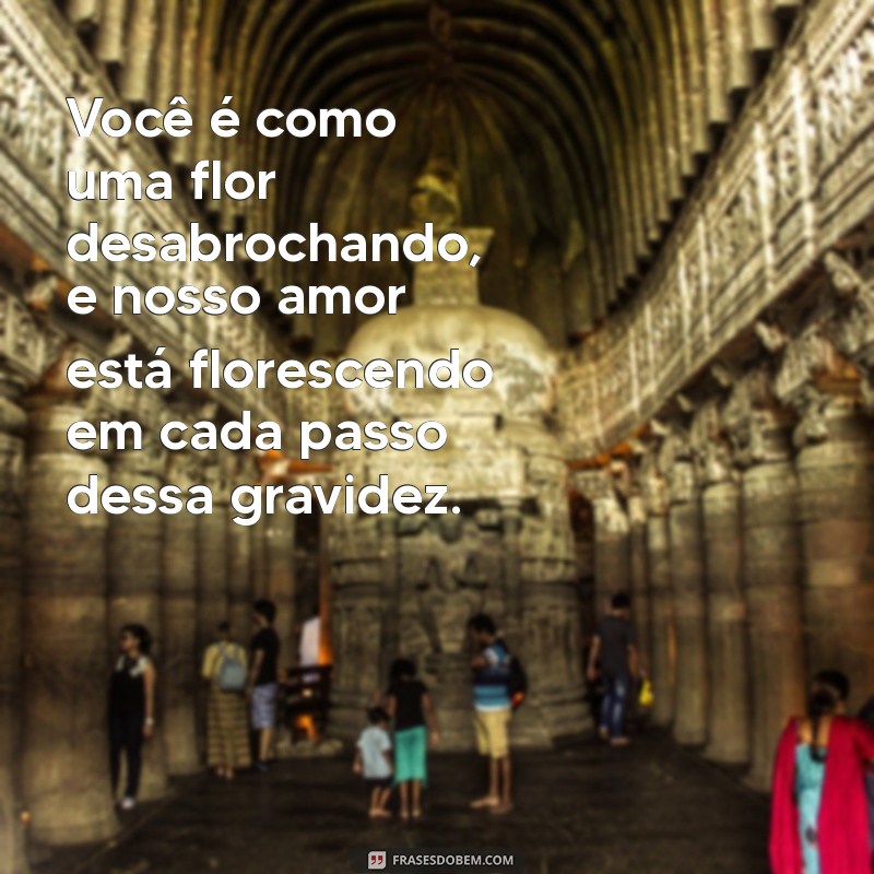 Frases Inspiradoras para Esposas Grávidas: Mensagens de Amor e Apoio 