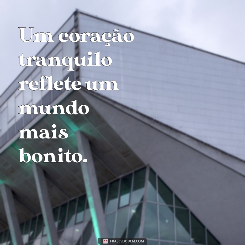 Frases Inspiradoras para Apreciar Cada Momento Sem Pressa 