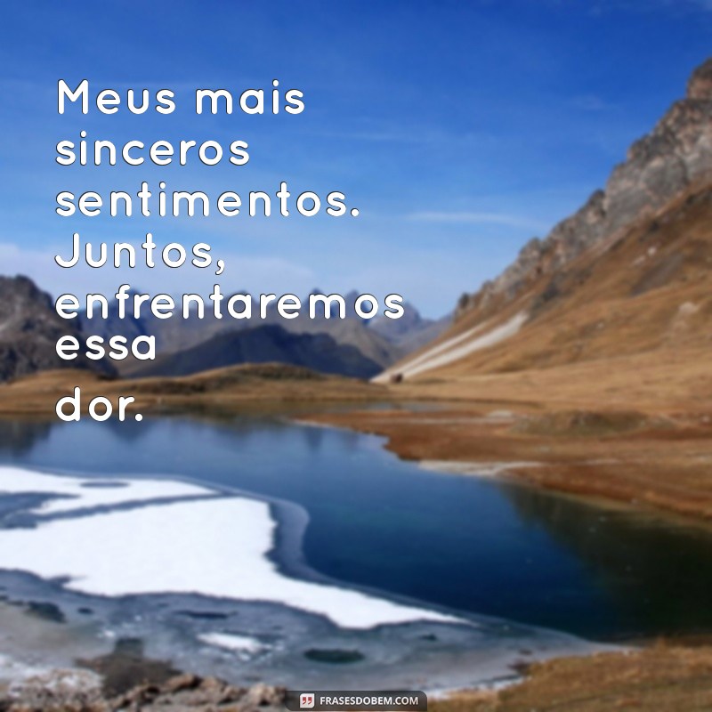 Como Enviar Mensagens de Pêsames para Amigos: Palavras de Conforto em Momentos Difíceis 