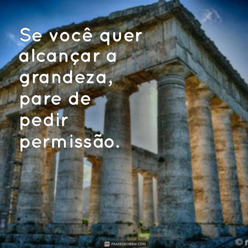 Frases Inspiradoras para Alcançar o Sucesso: Motive-se e Transforme sua Vida 