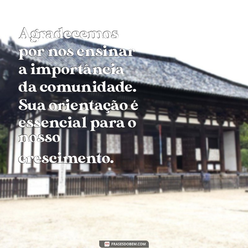 Como Escrever um Texto de Agradecimento Inspirador para o Líder da Sua Igreja 