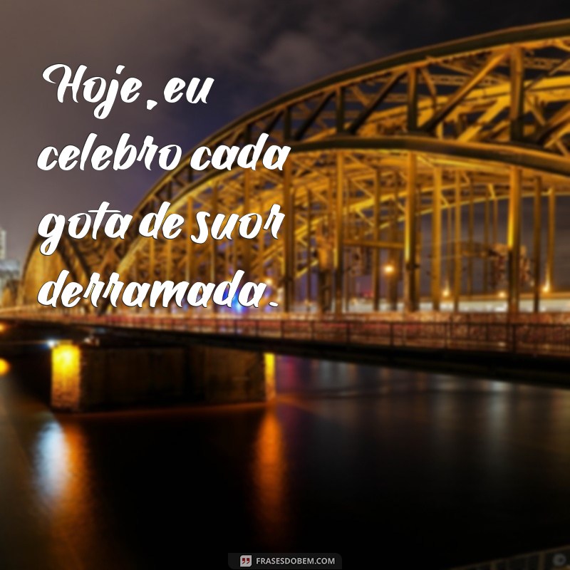 Frases Inspiradoras para Celebrar o Dever Cumprido 