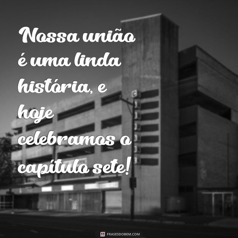 Mensagens Inspiradoras para Celebrar as Bodas de 7 Anos de Casamento 