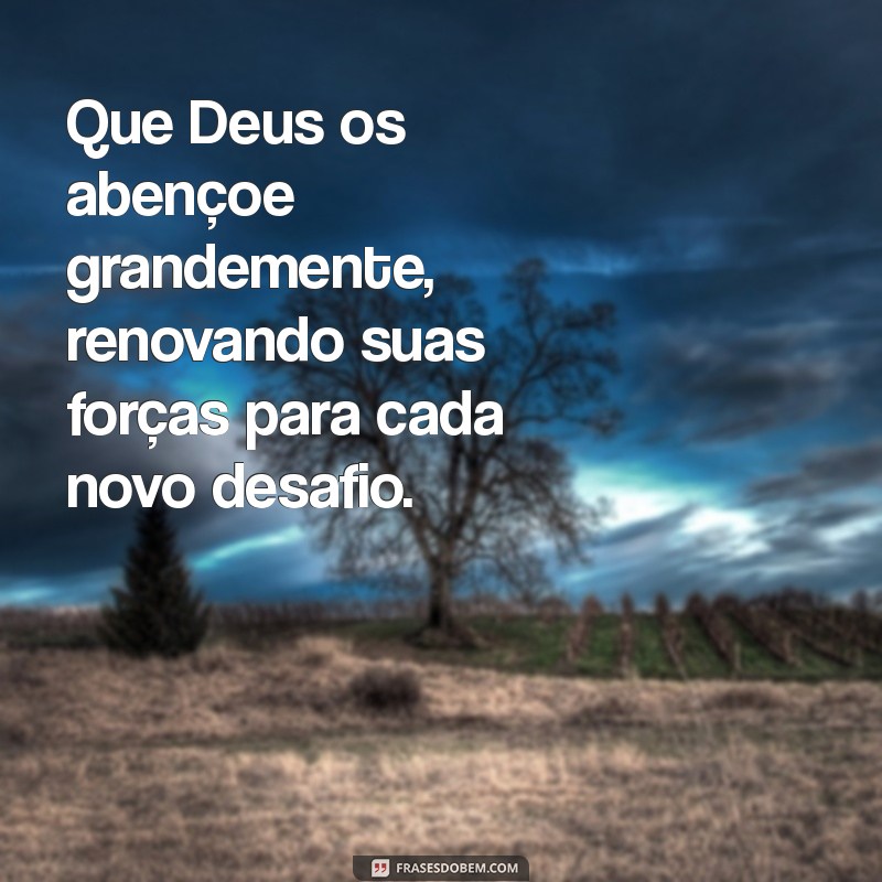 Que Deus os Abençoe Grandemente: Mensagens Inspiradoras e Frases de Gratidão 