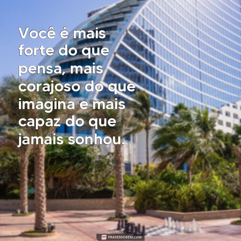 Descubra as melhores frases de superação para inspirar sua jornada 