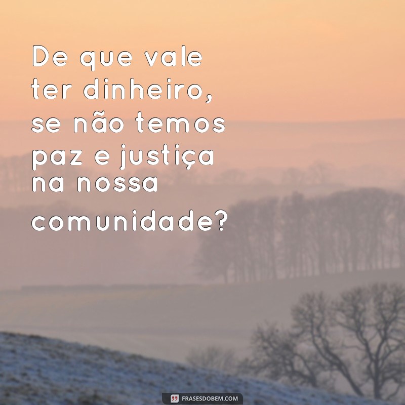 Descubra as melhores frases da Tribo da Periferia para se inspirar e refletir 