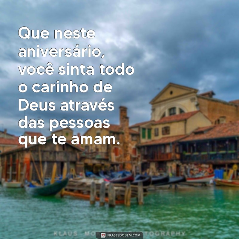 Frases de Deus para Desejar um Feliz Aniversário: Mensagens Inspiradoras 