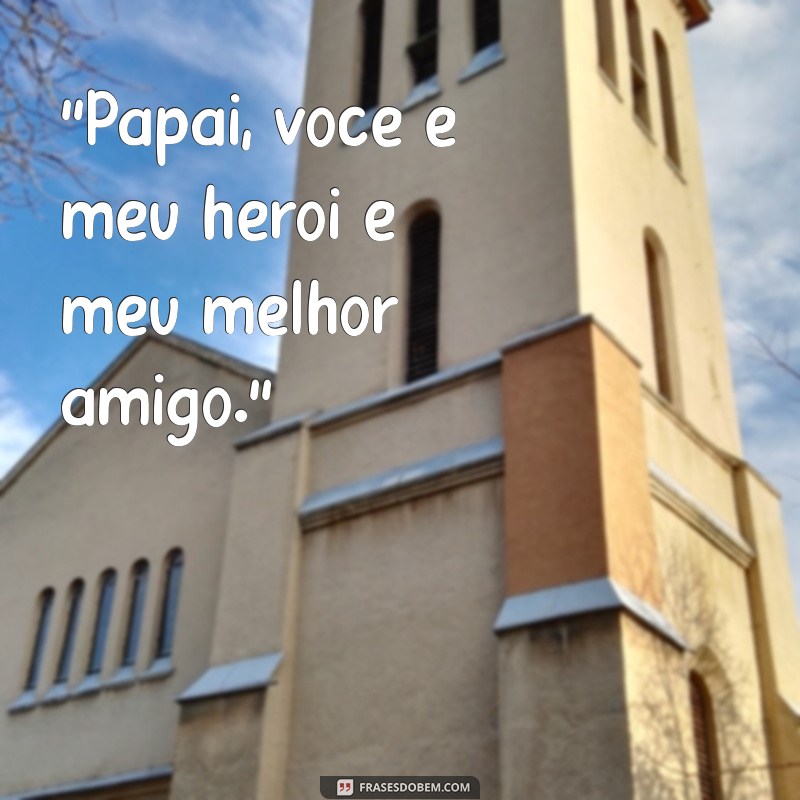 frases para papai 