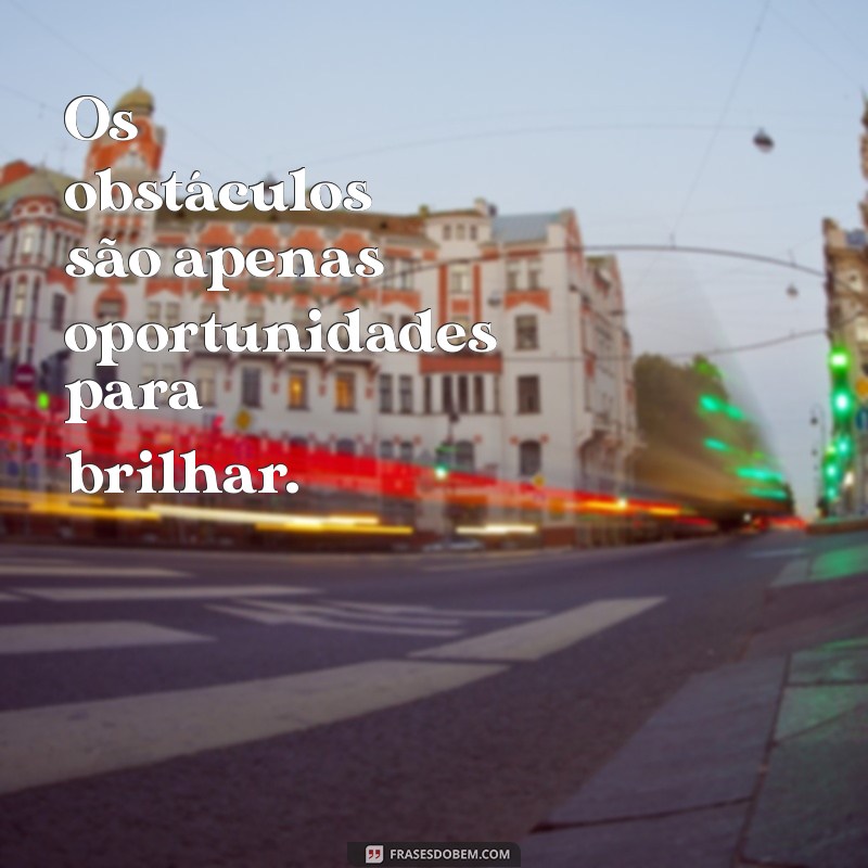 Frases Inspiradoras para Status: Motive-se e Inspire Seus Amigos! 