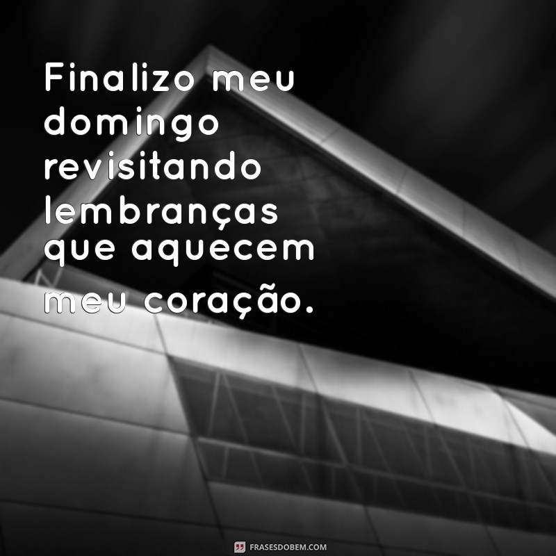 Como Aproveitar ao Máximo Seu Domingo: Dicas para um Final de Dia Relaxante 