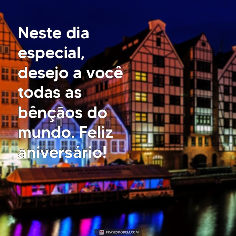 Frases Inspiradoras para Celebrar o Aniversário do Seu Amigo 