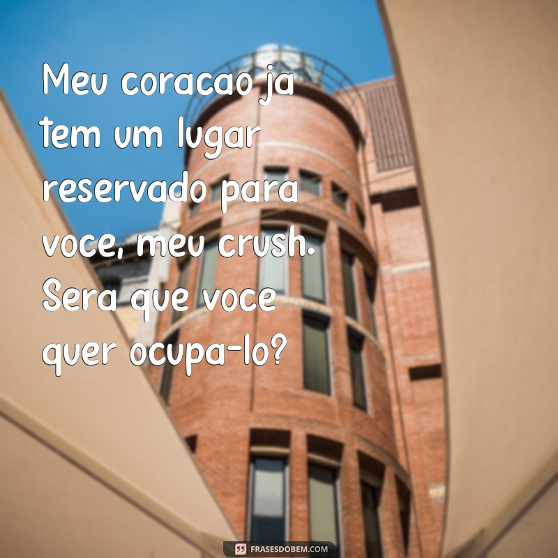 Descubra as melhores frases para se declarar ao seu crush em um texto 