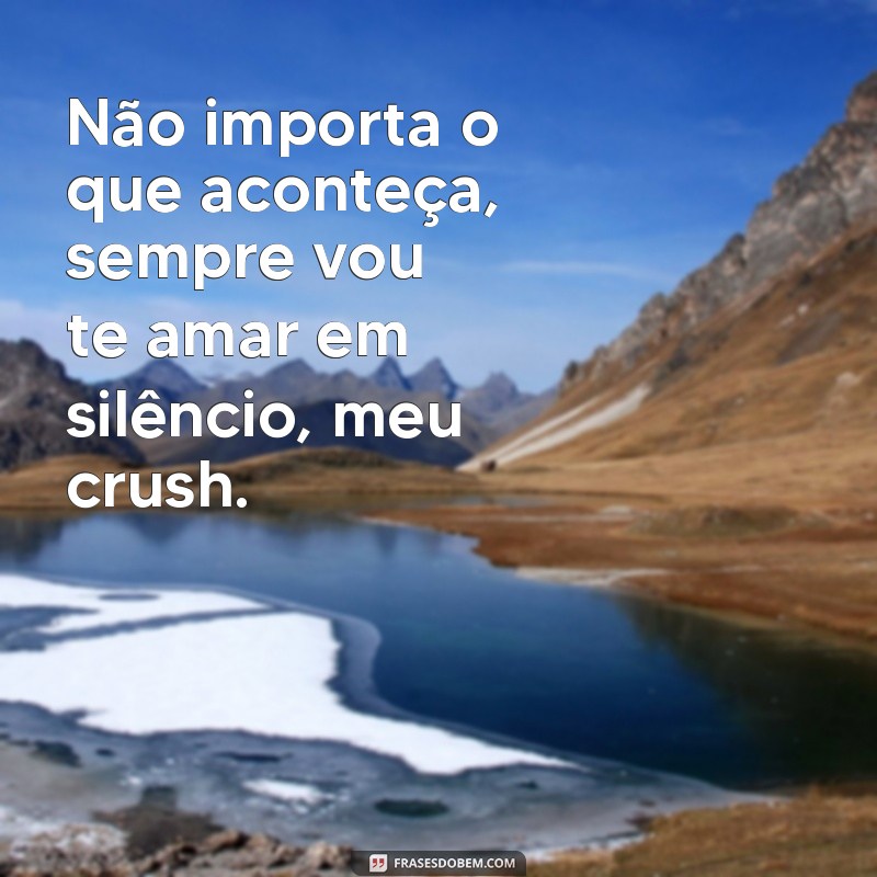 Descubra as melhores frases para se declarar ao seu crush em um texto 