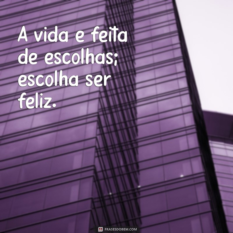 Frases Inspiradoras para Definir e Alcançar Seus Objetivos de Vida 