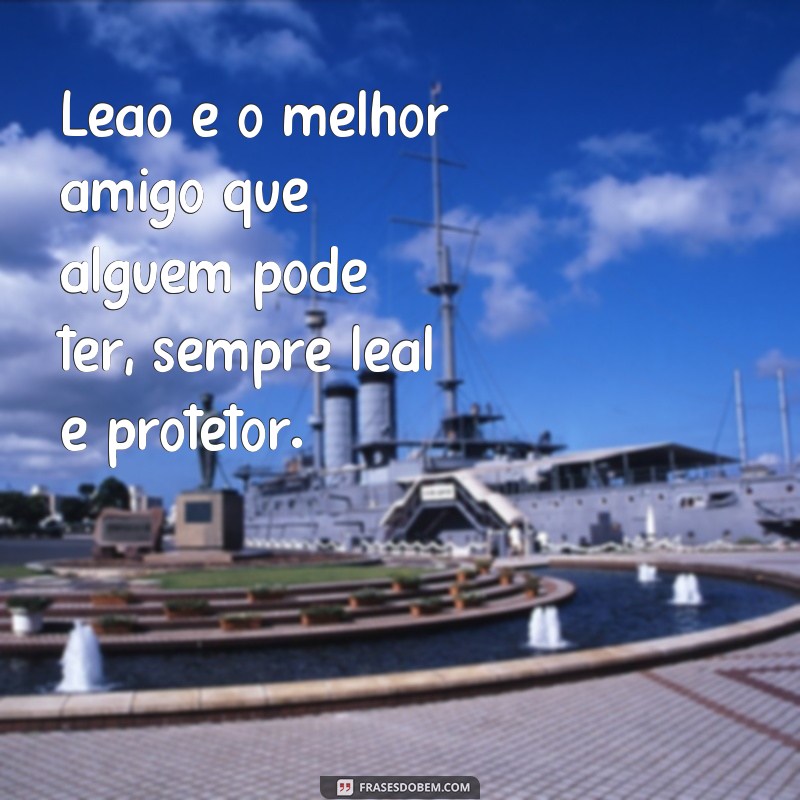 Descubra as melhores frases que definem a personalidade forte e cativante do signo de Leão 