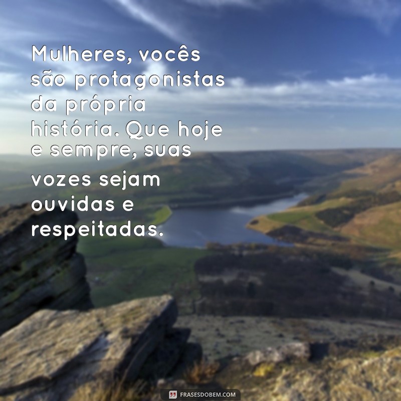 Frases Inspiradoras para Celebrar o Dia Internacional da Mulher 