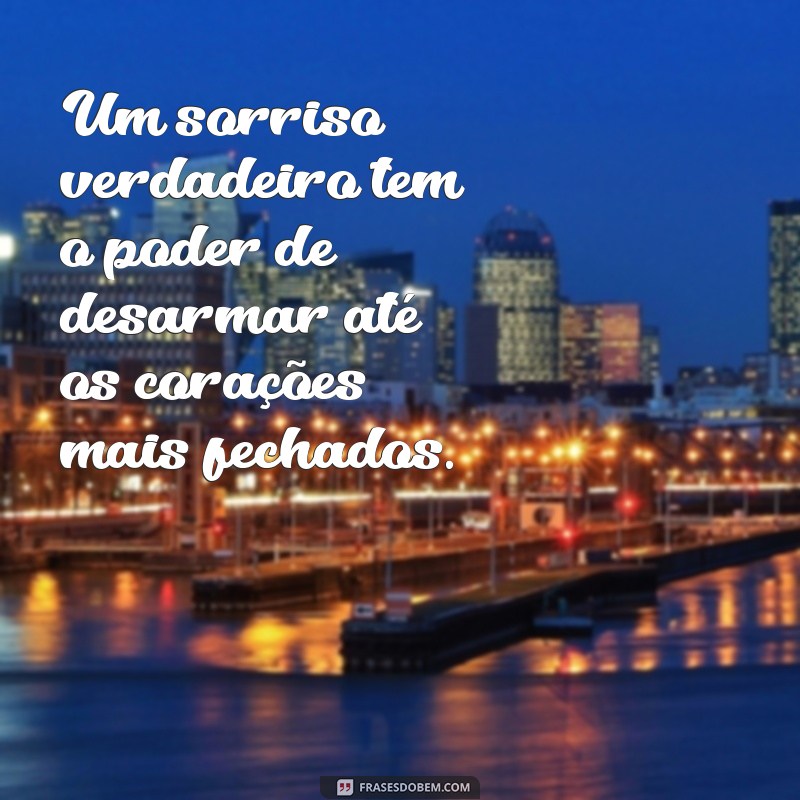 Frases Inspiradoras para Conquistar o Sorriso Perfeito 