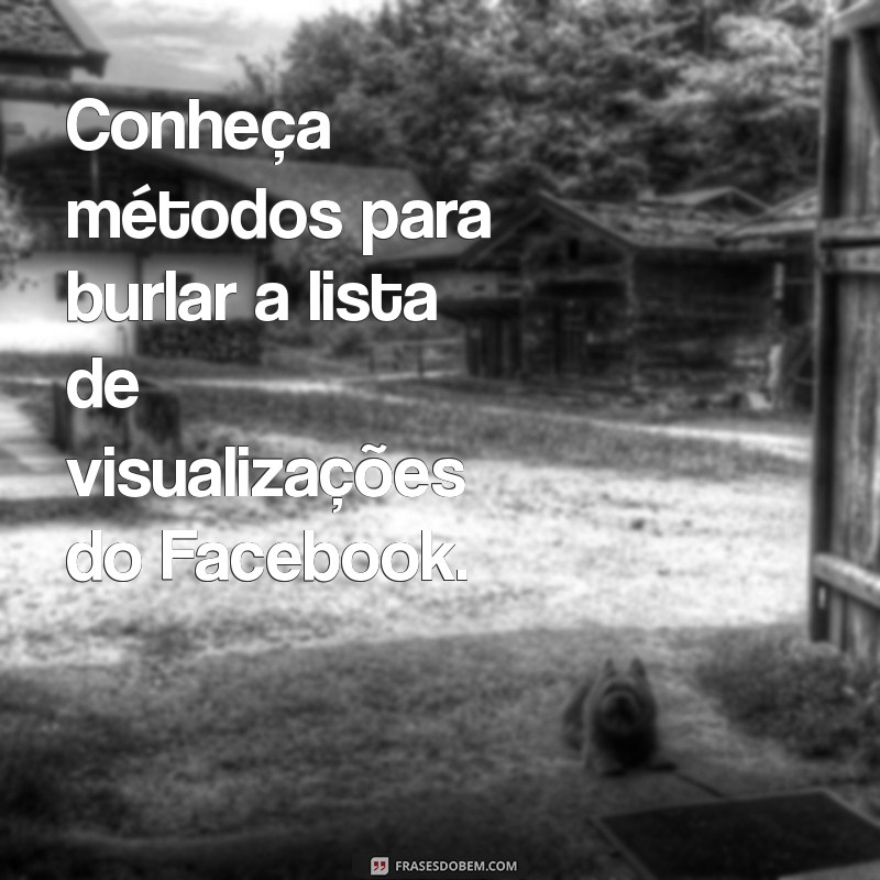 Como Ocultar que Viu um Storie no Facebook: Dicas e Truques 