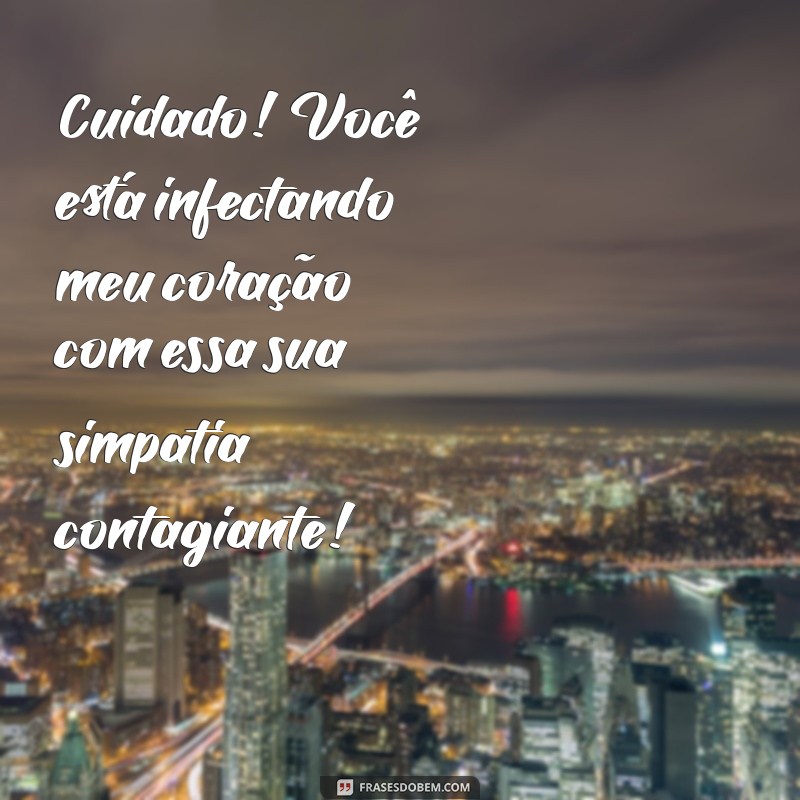 As Melhores Frases Engraçadas para Conquistar seu Crush 