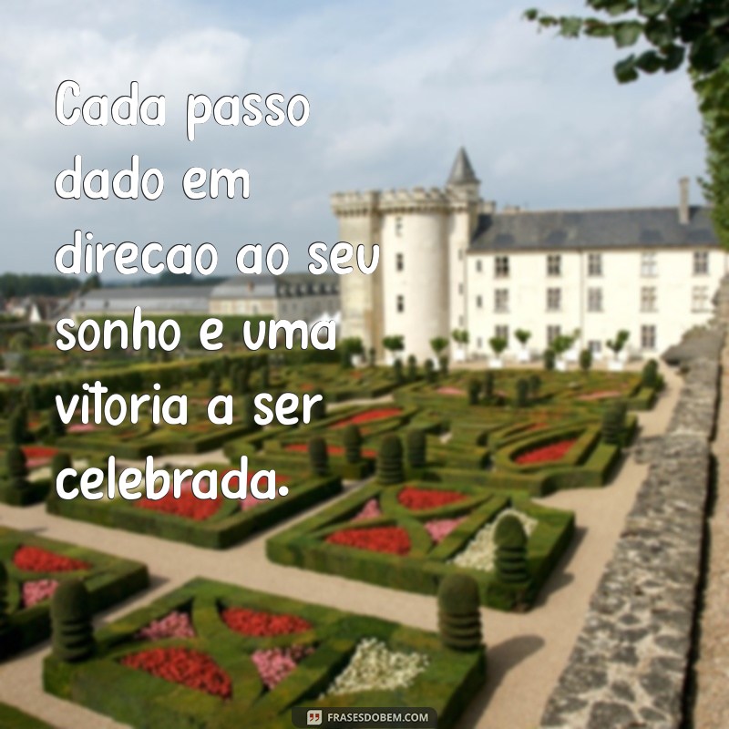 Frases Inspiradoras sobre Sonhos Realizados: Transforme Seus Desejos em Realidade 