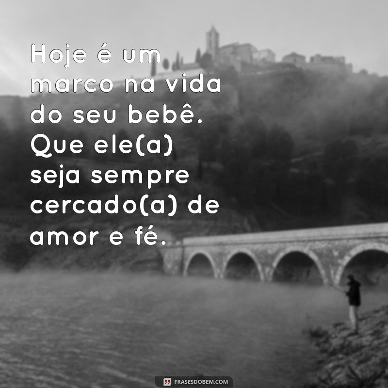 Mensagens Emocionantes para Batismo de Bebê: Inspirações e Frases para Celebrar este Momento Especial 